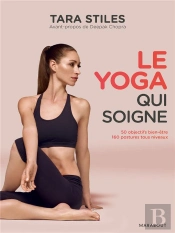 Le Yoga Qui Soigne