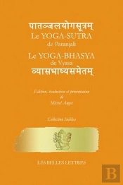 Le Yoga-Sutra De Patanjali ; Yoga-Bhasya De Vyasa