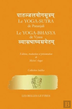 Bertrand.pt - Le Yoga-Sutra De Patanjali ; Yoga-Bhasya De Vyasa