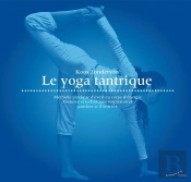 Le Yoga Tantrique