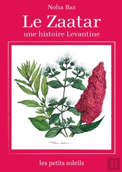 Bertrand.pt - Le Zaatar : Une Histoire Levantine
