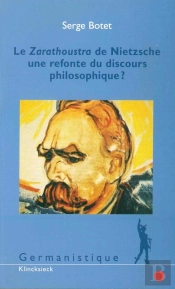 Le Zarathoustra De Nietzsche Une Refonte Du Discours Philosophique ?