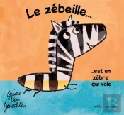 Le Zebeille Un Zebre Qui Vole