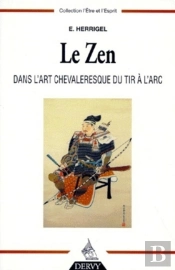 Le Zen Dans L'Art Chevaleresque Du Tir À L'Arc