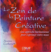 Le Zen De La Peinture Créative