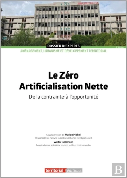 Bertrand.pt - Le Zéro Artificialisation Nette : De La Contrainte À L'Opportunité (2e Édition)