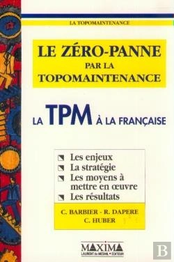 Bertrand.pt - Le Zero-Panne Par La Topomaintenance