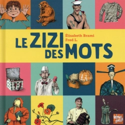 Bertrand.pt - Le Zizi Des Mots