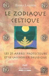 Le Zodiaque Celtique