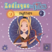 Le Zodiaque Des Filles ; Sagittaire