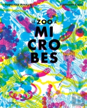 Le Zoo À Microbes
