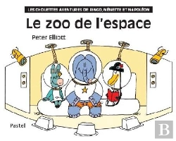 Bertrand.pt - Le Zoo De L'Espace ; Les Chouettes Aventures De Ringo, Nénette Et Napoléon
