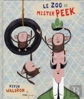 Le Zoo De Mister Peek