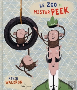 Bertrand.pt - Le Zoo De Mister Peek