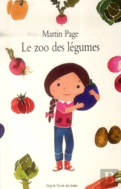 Le Zoo Des Légumes