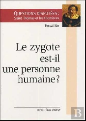 Le Zygote Est-Il Une Personne Humaine ?
