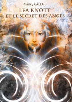 Bertrand.pt - Lea Knott Et Le Secret Des Anges