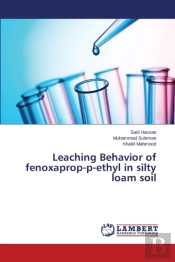 Leaching Behavior Of Fenoxaprop-P-Ethyl In Silty Loam Soil