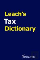 Leach'S Tax Dictionary