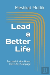Lead A Better Life