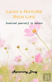 Lead A Nature Rich Life