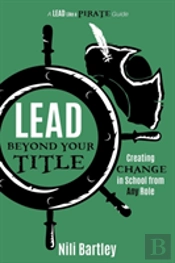 Lead Beyond Your Title