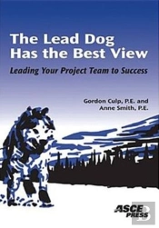 Lead Dog Has The Best View