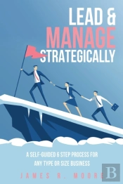 Lead & Manage Strategically