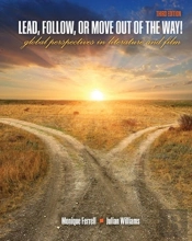 Lead, Follow, Or Move Out Of The Way!: Global Perspectives In Literature And Film