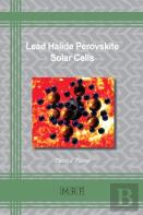 Lead Halide Perovskite Solar Cells