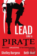 Lead Like A Pirate