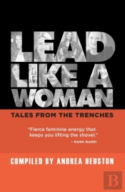 Lead Like A Woman