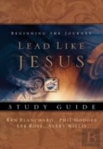 Lead Like Jesus Workbook