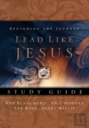 Lead Like Jesus Workbook