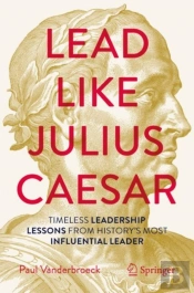 Lead Like Julius Caesar