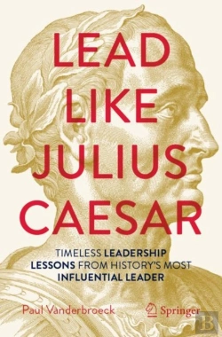 Bertrand.pt - Lead Like Julius Caesar