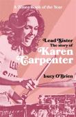 Lead Sister: The Story Of Karen Carpenter