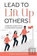 Lead To Lift Up Others