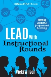 Lead With Instructional Rounds