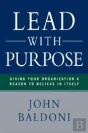 Lead With Purpose: Giving Your Organizat