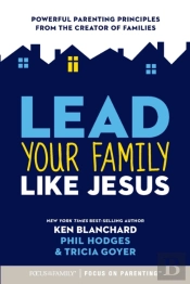 Lead Your Family Like Jesus