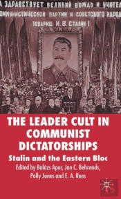 Leader Culture In Communist Dictatorships