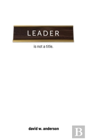 Leader Is Not A Title