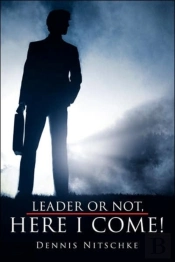 Leader Or Not, Here I Come!