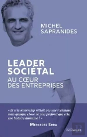 Leader Sociétal : Au Coeur Des Entreprises