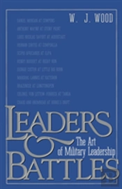 Leaders And Battles