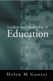 Leaders And Leadership In Education