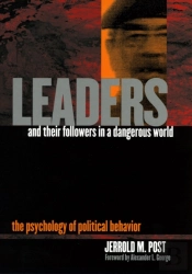 Leaders And Their Followers In A Dangerous World