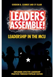 Leaders Assemble! Leadership In The Mcu