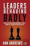 Leaders Behaving Badly